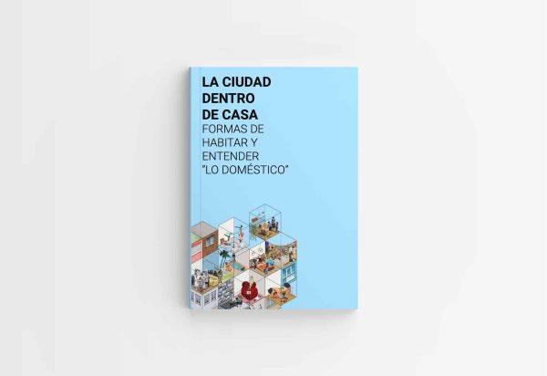 La ciudad dentro de casa